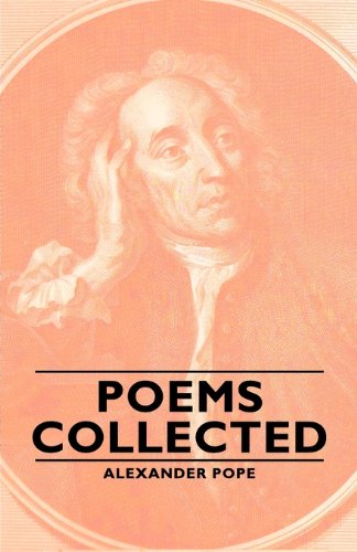 Poems Collected - Alexander Pope - Books - Hesperides Press - 9781406792713 - 2006