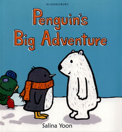 Cover for Salina Yoon · Penguin's Big Adventure - Penguin (Paperback Book) (2015)