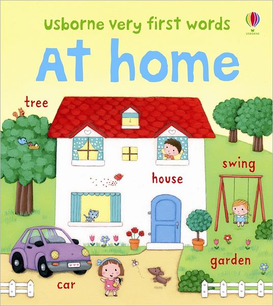 At home - Very First Words - Felicity Brooks - Książki - Usborne Publishing Ltd - 9781409551713 - 1 kwietnia 2013