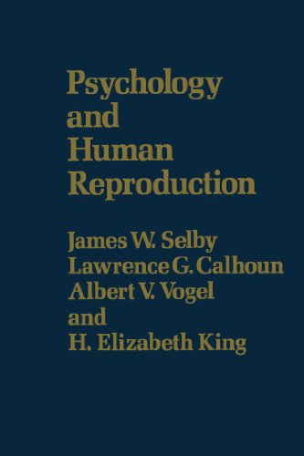 Cover for James W. Selby · Psychology &amp; Human Reproduction (Taschenbuch) (2007)