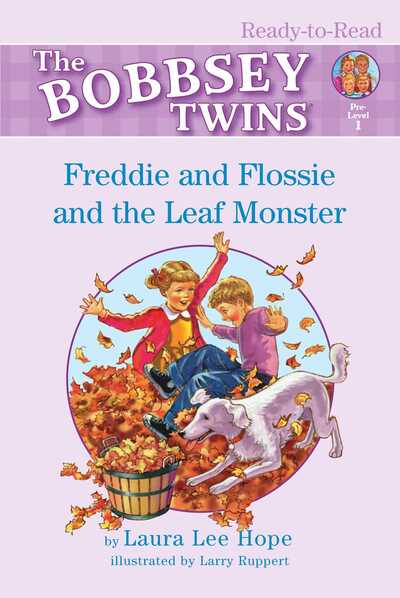 Cover for Laura Lee Hope · Freddie and Flossie and the leaf monster (Book) [1st Aladdin paperbacks edition] (2005)