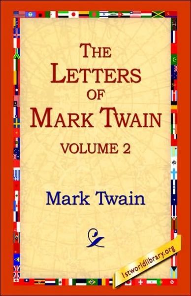 Cover for Mark Twain · The Letters of Mark Twain Vol.2 (Innbunden bok) (2006)