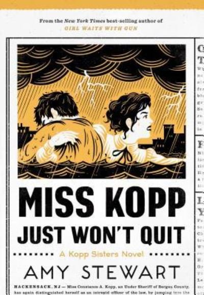 Cover for Amy Stewart · Miss Kopp Just Won't Quit (Hardcover Book) (2018)