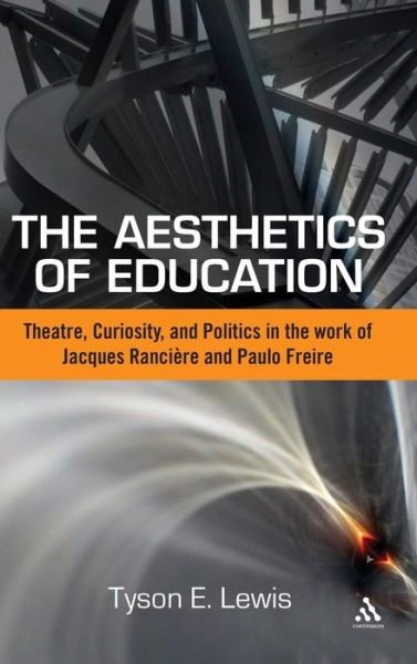 Cover for Tyson E Lewis · Aesthetics of Education (Hardcover bog) (2012)