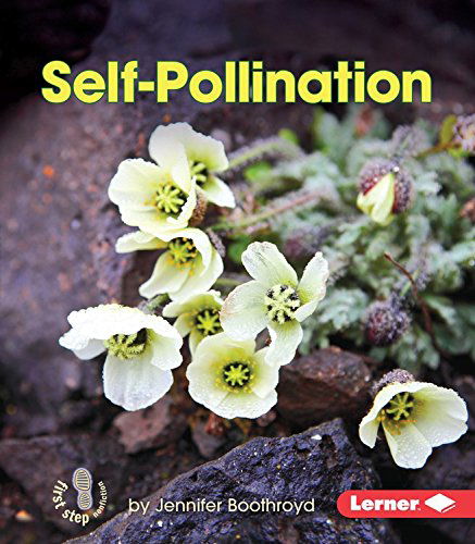 Cover for Jennifer Boothroyd · Self-pollination (First Step Nonfiction) (Paperback Book) (2015)