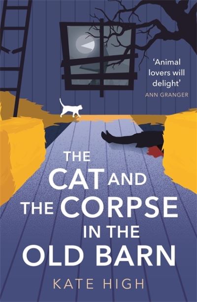 Cover for Kate High · The Cat and the Corpse in the Old Barn (Paperback Book) (2021)