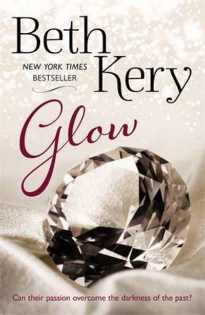 Cover for Beth Kery · Glow - Glimmer and Glow Series (Paperback Book) (2015)