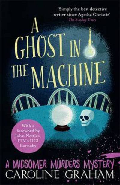 Cover for Caroline Graham · A Ghost in the Machine: A Midsomer Murders Mystery 7 (Paperback Bog) (2016)
