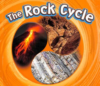 Cover for Catherine Ipcizade · The Rock Cycle - Cycles of Nature (Paperback Book) (2020)