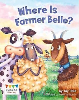 Cover for Jay Dale · Where's Farmer Belle? (N/A) (2020)