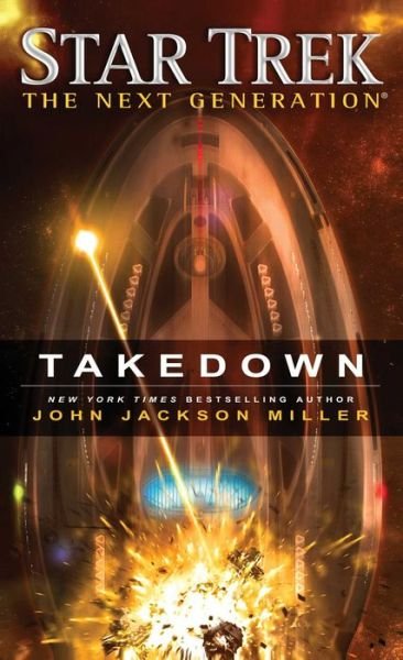 Cover for John Jackson Miller · Takedown - Star Trek: The Next Generation (Taschenbuch) (2015)