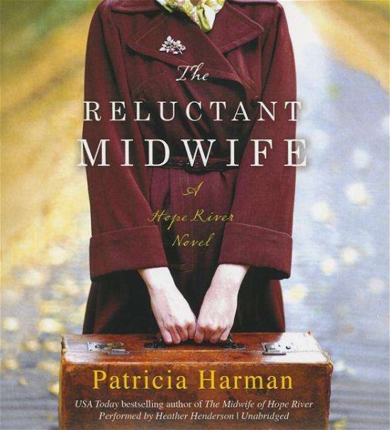 Cover for Patricia Harman · The Reluctant Midwife (CD) (2015)