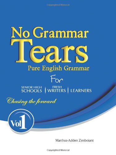 Cover for Marthus-adden Zimboiant · No Grammar Tears (Volume 1) (Paperback Book) (2013)