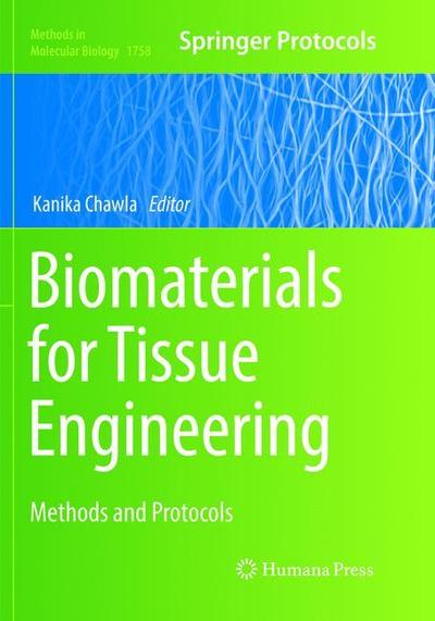 Cover for Biomaterials for Tissue Engineering (Book) [Softcover reprint of the original 1st ed. 2018 edition] (2019)