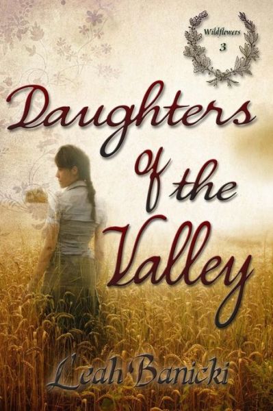 Cover for Leah Banicki · Daughters of the Valley (Paperback Book) (2014)