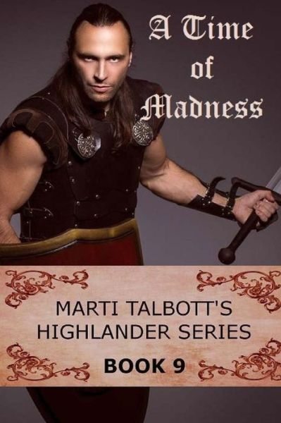 Cover for Marti Talbott · A Time of Madness (Paperback Book) (2014)