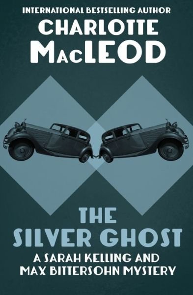 Cover for Charlotte Macleod · The Silver Ghost (Taschenbuch) (2021)