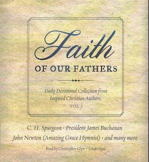 Cover for Various Authors · Faith of Our Fathers, Volume 2 (CD) (2016)
