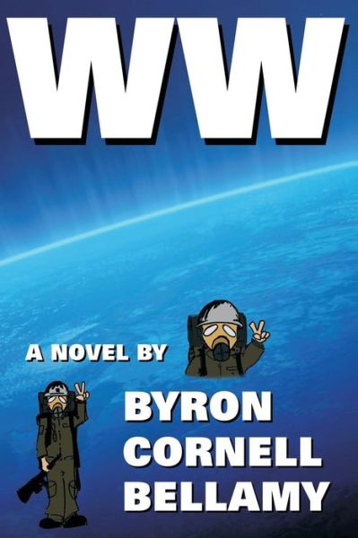 Cover for Byron Cornell Bellamy · Ww (Paperback Book) (2015)