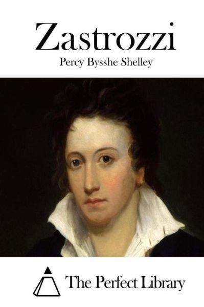 Cover for Percy Bysshe Shelley · Zastrozzi (Paperback Bog) (2015)