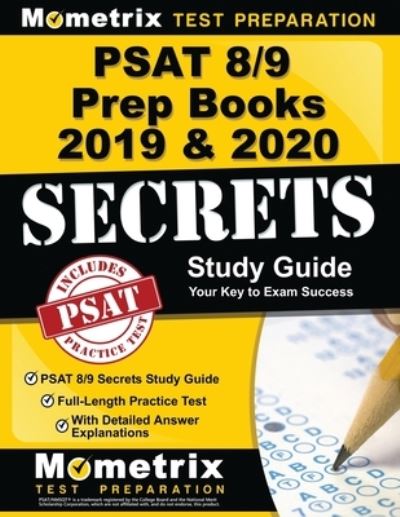 Cover for Mometrix College Admissions Test Team · PSAT 8/9 Prep Books 2019 &amp; 2020 : PSAT 8/9 Secrets Study Guide, Full-Length Practice Test with Detailed Answer Explanations (Paperback Book) (2023)