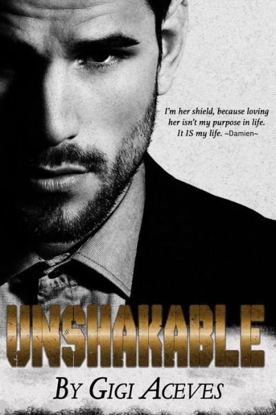 Cover for Gigi Aceves · Unshakable (Paperback Bog) (2015)