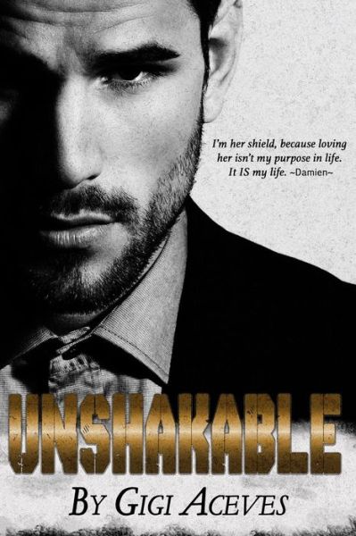 Cover for Gigi Aceves · Unshakable (Taschenbuch) (2015)