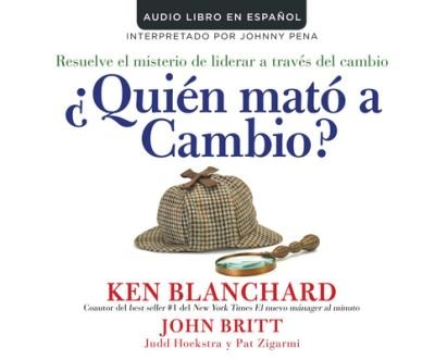 Cover for Ken Blanchard · Quien mato a cambio? (CD) (2017)