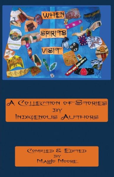 Cover for Marijo Moore · When Spirits Visit (Paperback Book) (2016)