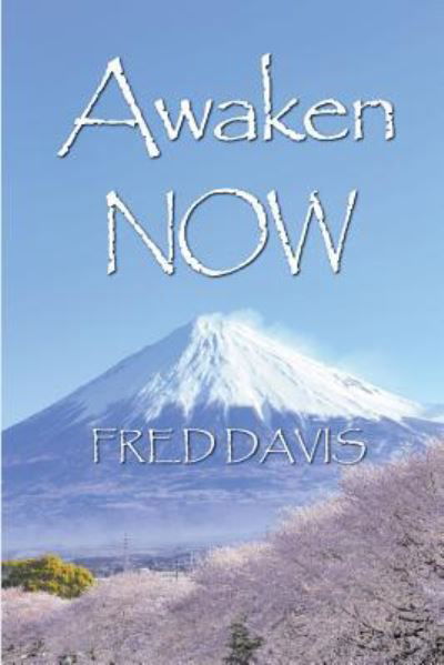 Cover for Fred Davis · Awaken NOW (Paperback Bog) (2016)