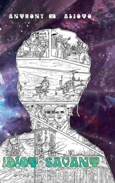 Cover for Anthony M Alioto · Idiot Savant (Hardcover Book) (2020)