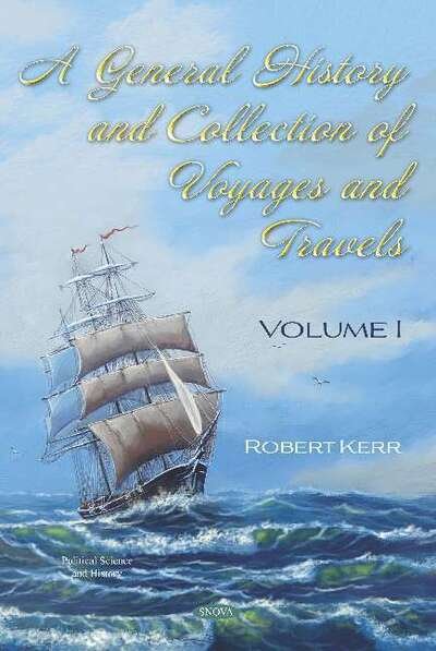 Cover for Robert Kerr · A General History and Collection of Voyages and Travels: Volume 1 (Hardcover bog) (2020)