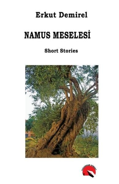 Cover for Erkut Demirel · Namus Meselesi (Paperback Bog) (2017)
