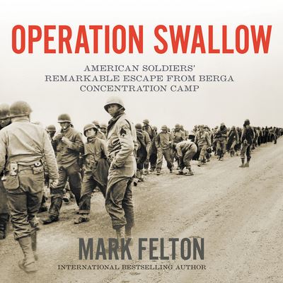 Cover for Mark Felton · Operation Swallow (CD) (2019)