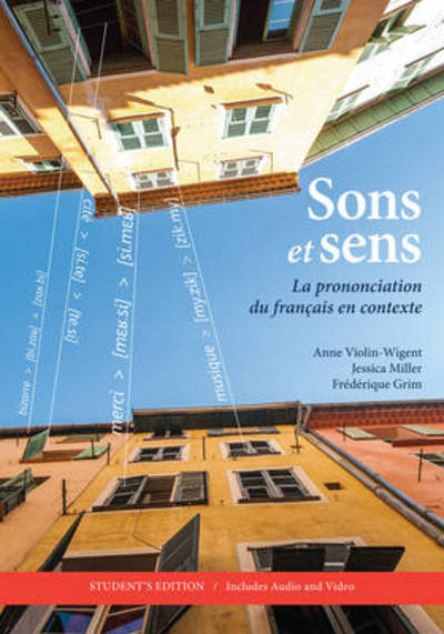 Cover for Anne Violin-Wigent · Sons et sens: La prononciation du francais en contexte (Paperback Bog) [Student edition] (2013)