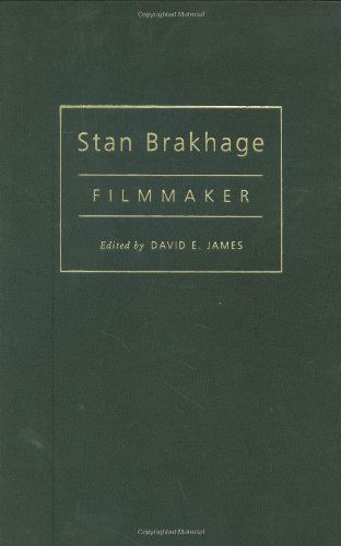 Cover for David James · Stan Brakhage: Filmmaker - Wide Angle Books (Hardcover Book) (2005)