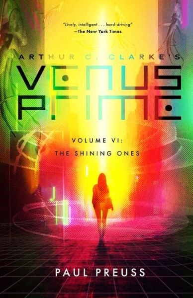 Cover for Paul Preuss · Arthur C. Clarke's Venus Prime 6-The Shining Ones (Paperback Book) (2021)