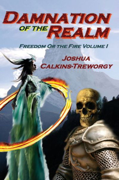 Damnation Of The Realm - Joshua Calkins-Treworgy - Books - Booksforabuck.com - 9781602150713 - May 19, 2008