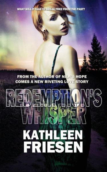 Cover for Kathleen Friesen · Redemption's Whisper (Book) (2017)