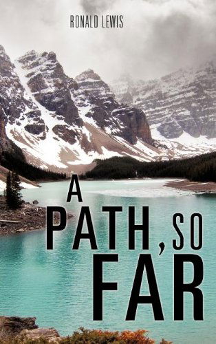 Cover for Ronald Lewis · A Path, So Far (Hardcover Book) (2011)