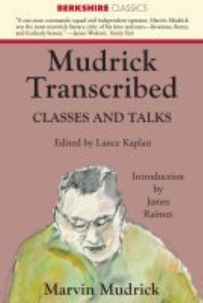 Cover for Marvin Mudrick · Mudrick Transcribed (Paperback Book) (2018)