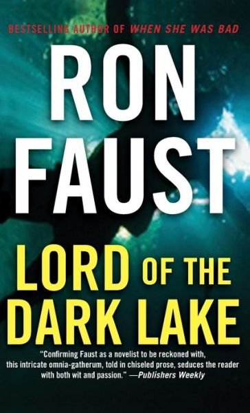 Cover for Ron Faust · Lord of the Dark Lake (Innbunden bok) (2014)