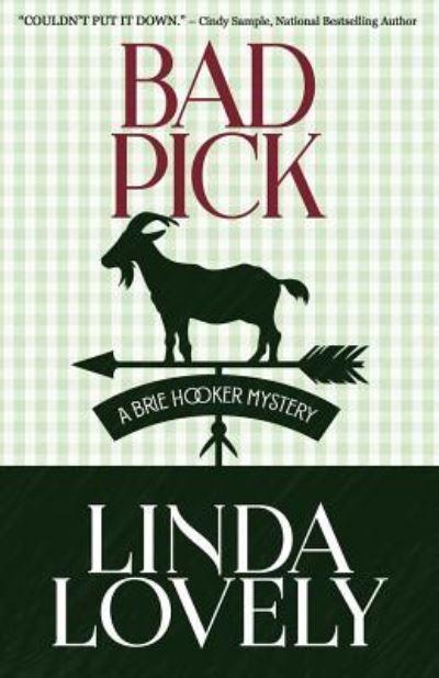 Cover for Linda Lovely · Bad Pick - Brie Hooker Mystery (Taschenbuch) (2019)