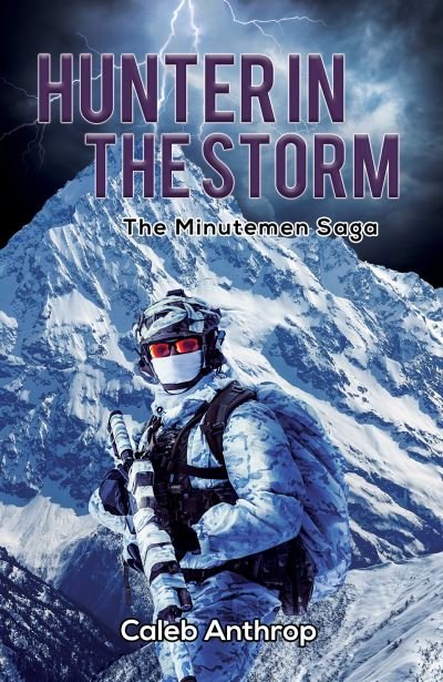 Cover for Caleb Anthrop · Hunter in the Storm (Paperback Bog) (2023)