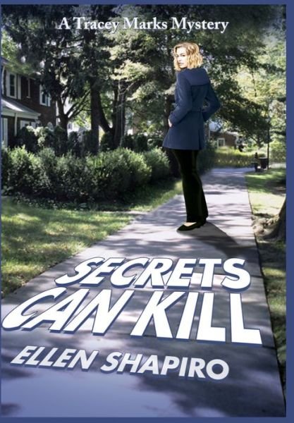 Cover for Ellen Shapiro · Secret Can Kill (Hardcover Book) (2020)