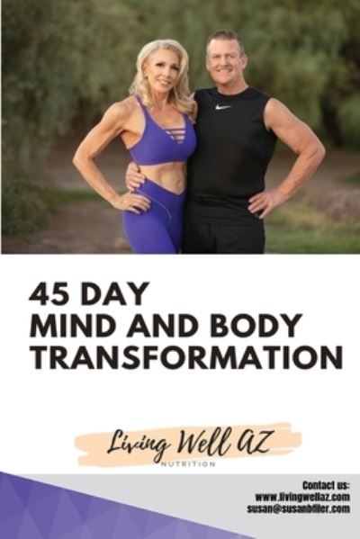 Cover for Susan Filer · 44 Day Mind and Body Transformation (Book) (2022)