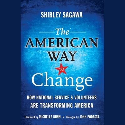 Cover for Shirley Sagawa · The American Way to Change Lib/E (CD) (2020)