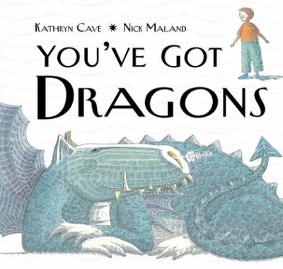 Cover for Kathryn Cave · You've Got Dragons (Paperback Book) (2020)
