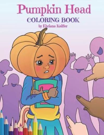 Pumpkin Head Coloring Book - Ebriana Keiffer - Books - Createspace Independent Publishing Platf - 9781718965713 - July 10, 2018