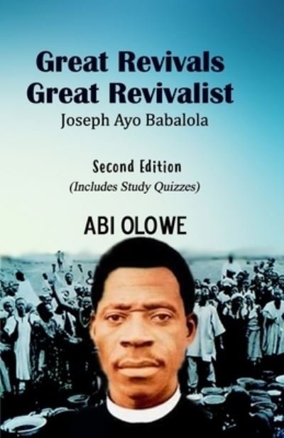 Cover for Abi Olowe · Great Revivals, Great Revivalist (Paperback Book) (2021)